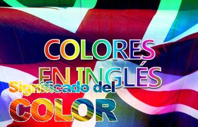 Los Colores en Inglés